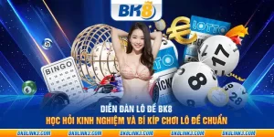 Cách chơi lô đề hiệu quả tại BK8